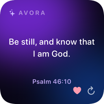 Small widget: Be still, and know that I am God. Psalm 46:10